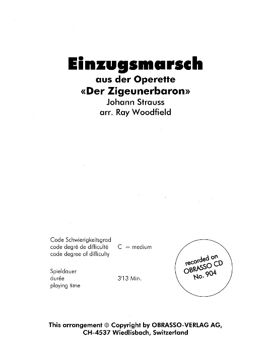 Einzugsmarsch aus 'Der Zigeunerbaron' - klik hier