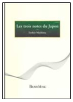 Les Trois Notes du Japon - klik hier
