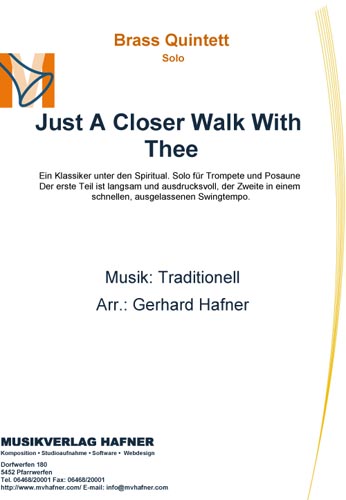 Just A Closer Walk With Thee - klik hier