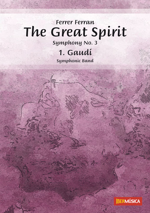 Symphony #3: Great Spirit, The: Mvt.I - Gaud� - klik hier