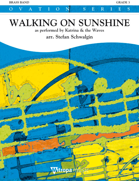 Walking on Sunshine - klik hier