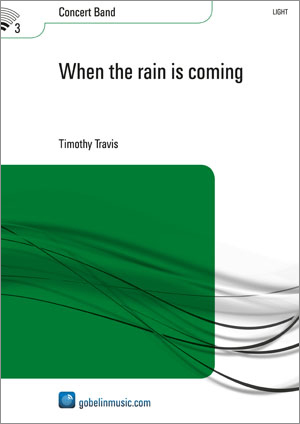 When the Rain is Coming - klik hier