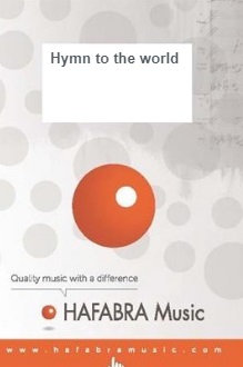 Hymn to the world - klik hier