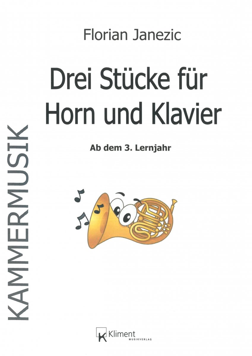 Drei Stücke für Horn und Klavier (ab dem 3. Lernjahr) - klik voor groter beeld