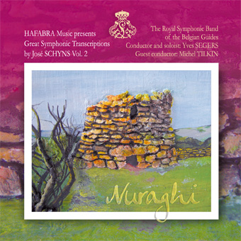 Nuraghi (Great symphonic transcriptions by Jos� Schyns #2) - klik hier