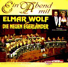 Ein Abend mit Elmar Wolf und Die neuen Egerlnder - klik hier