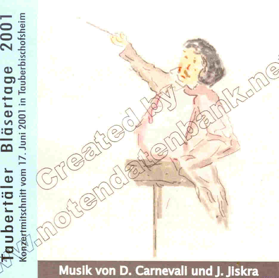 Taubert�ler Bl�sertage 2001: Musik von D.Carnevali und J.Jiskra - klik hier