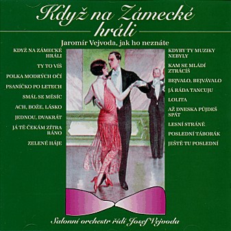 Kdy� na Zamecke hrali - klik hier