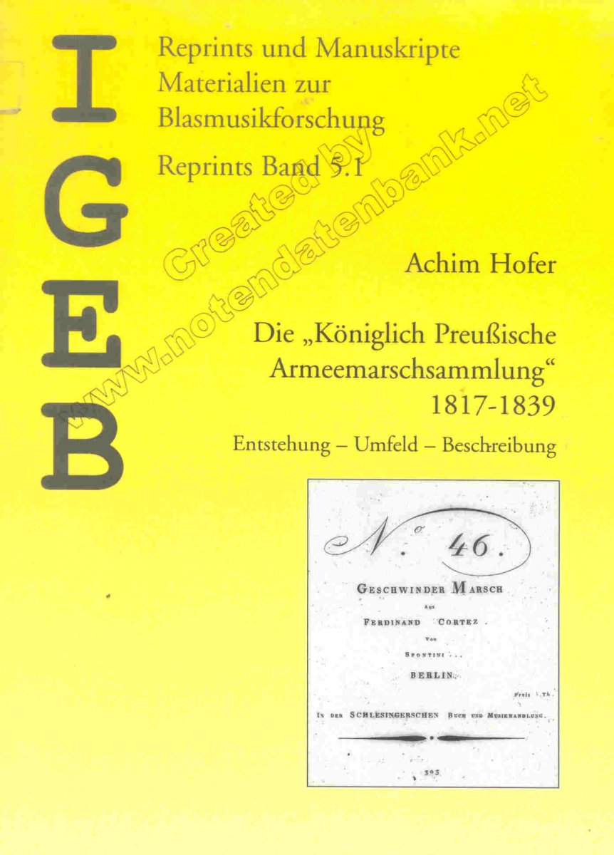 Königlich Preußische Armeemarschsammlung, Die, 1817-1839 (Enstehung - Umfeld - Beschreibung) - klik voor groter beeld